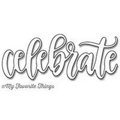 Ніж для вирубки My Favorite Things - Celebrate Die-namics