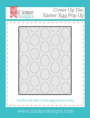 Нож для вырубки от Lil' Inker Designs - Cover Up Die: Easter Egg Pop Up
