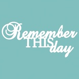 Чипборд от Вензелик - Remember this day, размер: 86*41 мм