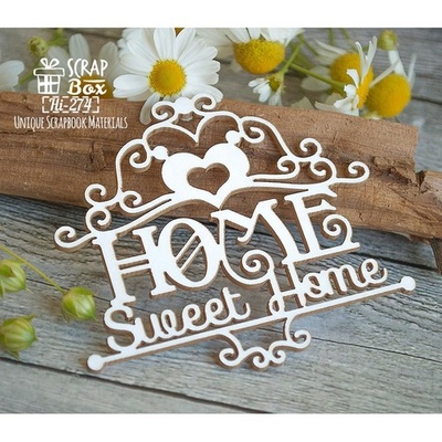 Чипборд ScrapBox - Home Sweet Home з вензелями Hi-274