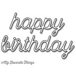 Ніж для вирубки My Favorite Things - Die-namics Happy Birthday