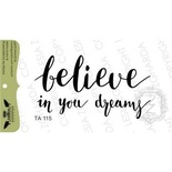 Акриловый штамп Lesia Zgharda TA115 Believe in you dreams, 6*3,3 см.