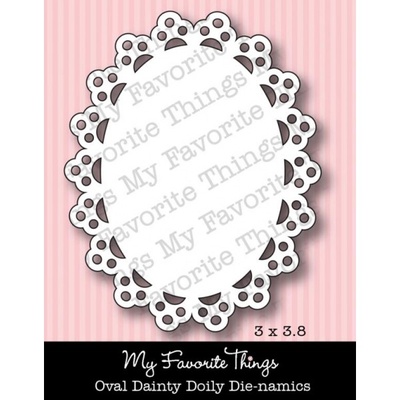 Ніж для вирубки My Favorite Things - Die-namics OVAL Dainty Doily