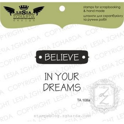 Набор акриловых штампов Lesia Zgharda TA108a Believe in your dreams