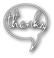 Нож для вырубки от Poppystamps - Thanks Word Balloon
