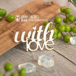 Чипборд ScrapBox — напис WithLove Hi-311