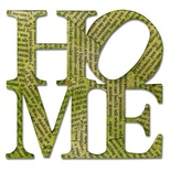 Ножі від Sizzix - Sizzix Bigz Die - Phrase, Home