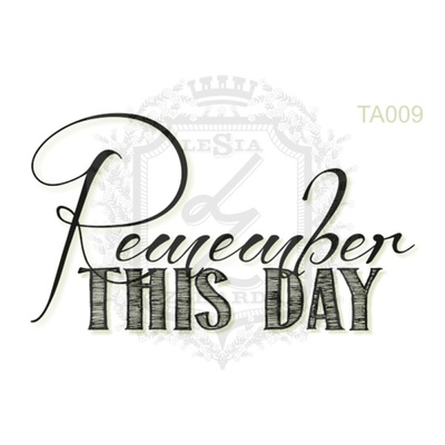 Акриловый штамп Lesia Zgharda TA009 Remember THIS DAY, размер 4.7х2.6 см