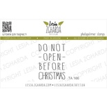 Акриловий штамп Lesia Zgharda TA166 Do not open before Christmas, розмір 2.2х3 см