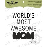Акриловий штамп Lesia Zgharda TA102 Worlds most awesome MOM