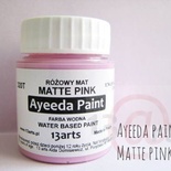 Фарба 13arts - Ayeeda Paint - Matte Pink
