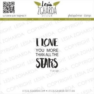 Акриловый штамп Lesia Zgharda I LOVE you more than all the STARS TA138