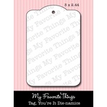 Ніж для вирубки My Favorite Things - Die-namics Tag, You’re DIE ONLY