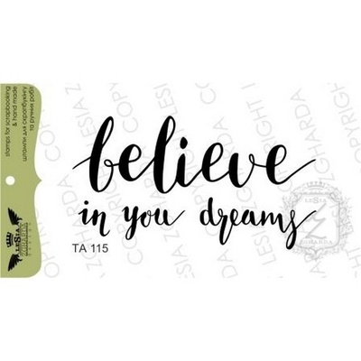 Акриловый штамп Lesia Zgharda TA115 Believe in you dreams, 6*3,3 см.