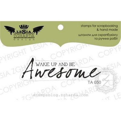 Акриловый штамп Lesia Zgharda TA050 Wake up and be awesome, размер 5,4х1,5 см