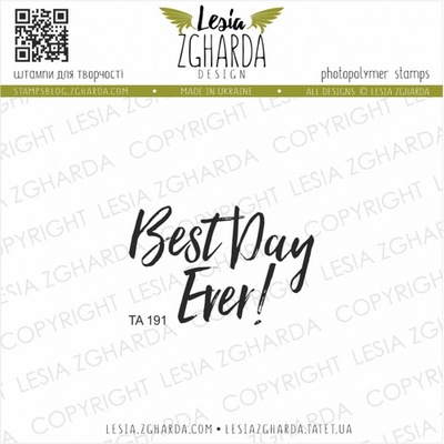 Акриловый штамп Lesia Zgharda Best Day Ever! ТА191