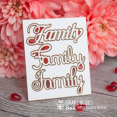Чипборд ScrapBox — напис Family Hi-231