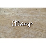 Чипборд Scrapiniec - Always, 2