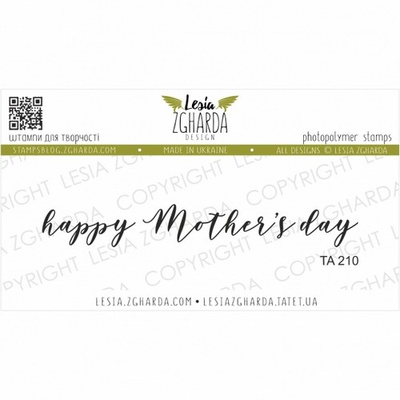 Акриловый штамп Lesia Zgharda Happy Mother`s day TA210