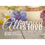 Чипборд ScrapBox — напис All we need is love Hi-172
