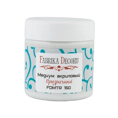 Медіум акриловий - Фабрика Декору - Прозорий, 150 мл
