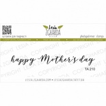 Акриловый штамп Lesia Zgharda Happy Mother`s day TA210