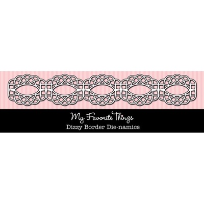 Ніж для вирубки My Favorite Things - Die-namics Dizzy Border